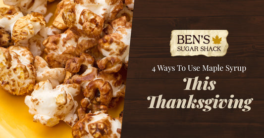 4 Ways To Use Maple Syrup This Thanksgiving