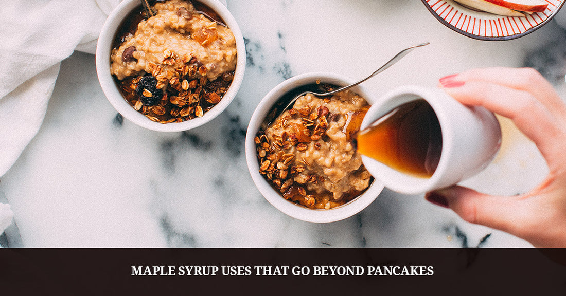 Mouthwatering Maple Syrup Uses
